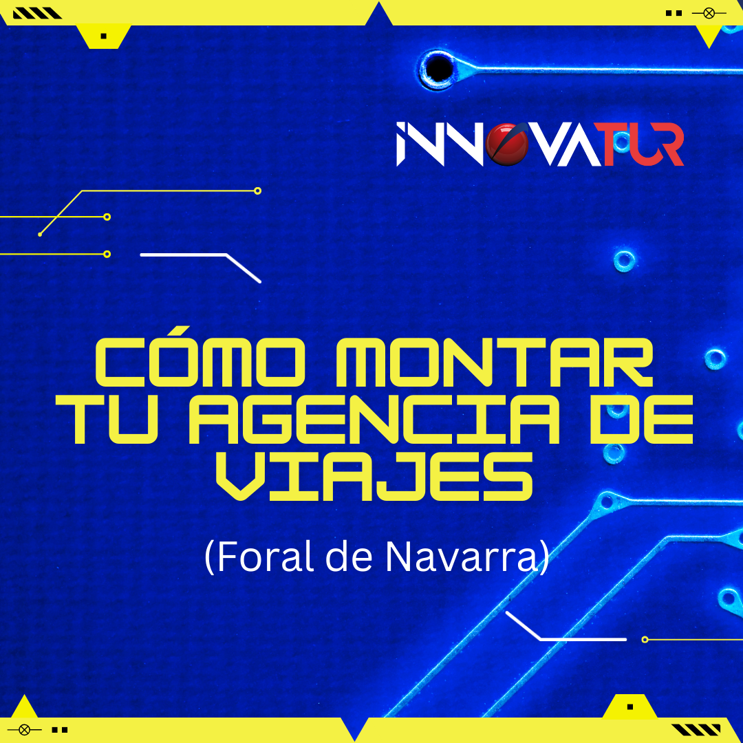 Abrir Agencia de Viajes en Navarra