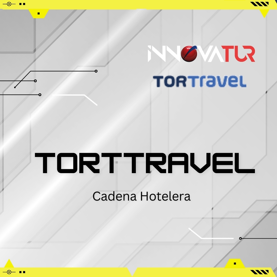 Proveedores para Agencias de Viajes TortTravel (Cadena Hotelera)