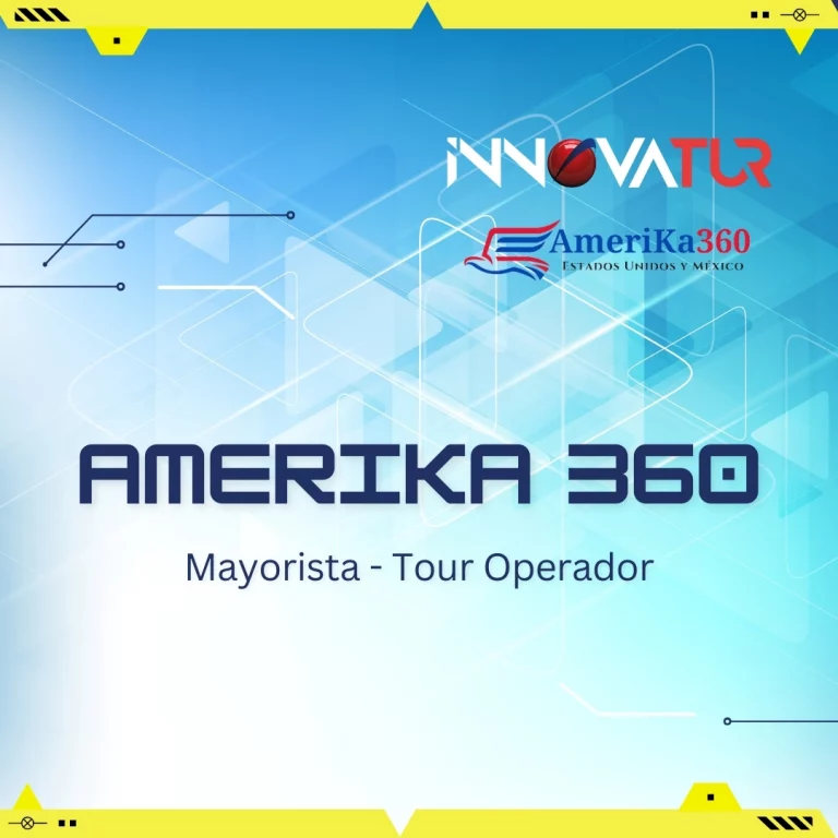 Proveedores para Agencias de Viajes AJ Amerika 360 (Touroperador)