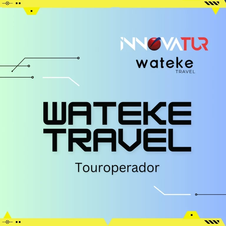Proveedores para Agencias de Viajes Wateke Travel (Touroperador)