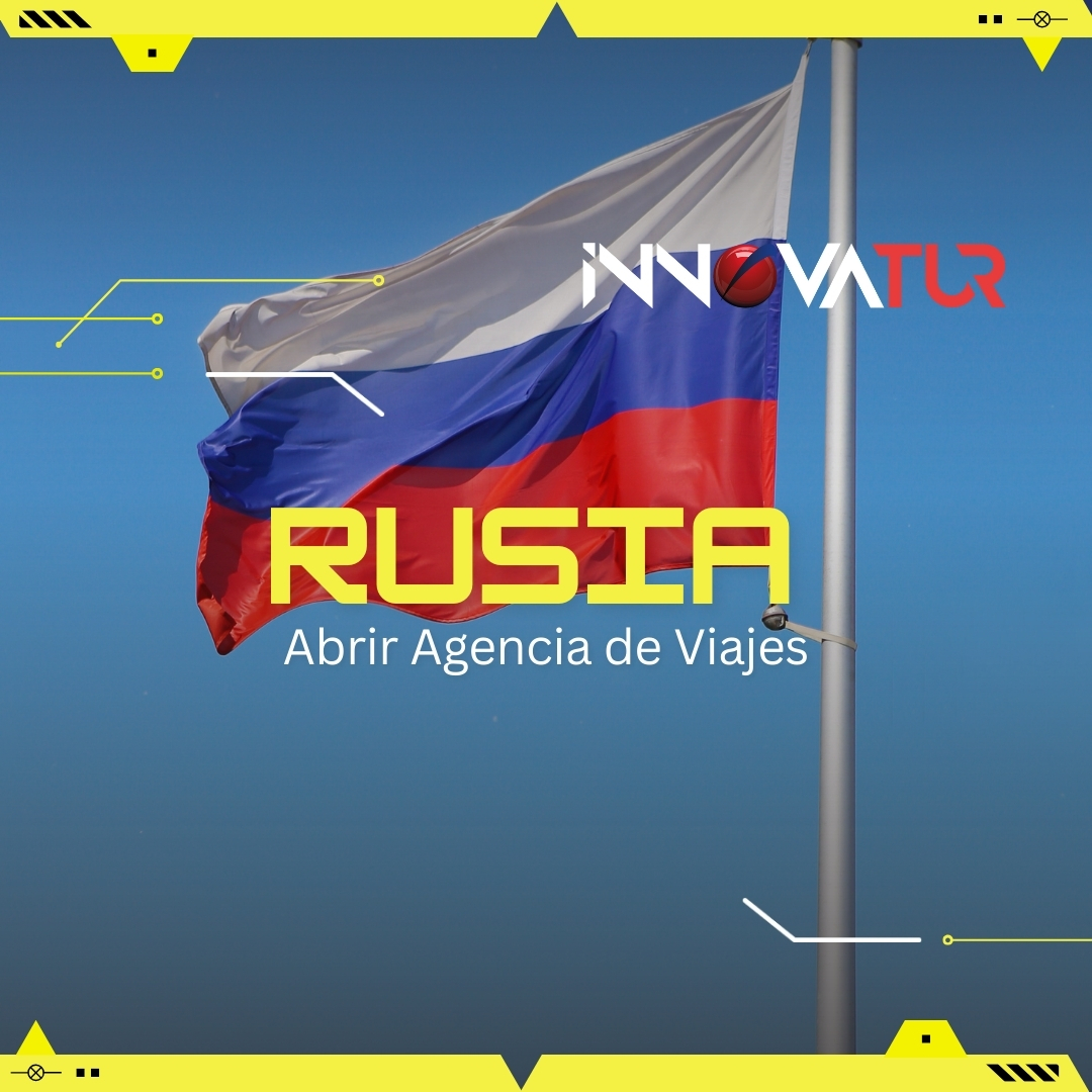 Abrir Agencia de Viajes en Rusia