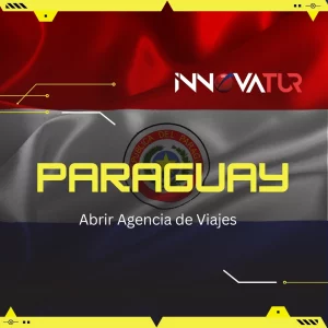 Abrir Agencia de Viajes en Paraguay