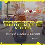 certificaciones para agentes de viajes